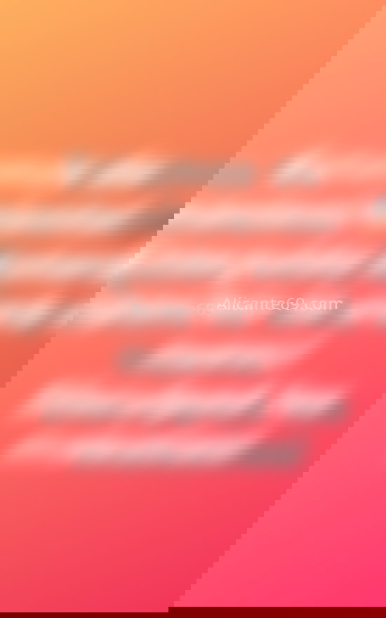 44444446. 123457845. Citas en ALICANTE, ALICANTE. www.alicante69.com. 44444446. 123457845. Citas en ALICANTE, ALICANTE. www.alicante69.com.